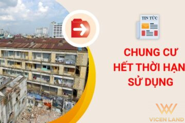 Quy định về tuổi thọ chung cư như thế nào? Cách xử lý khi hết tuổi thọ chung cư ra sao?