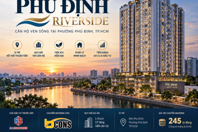 Dự án Phú Định Riverside của chủ đầu tư Bcons